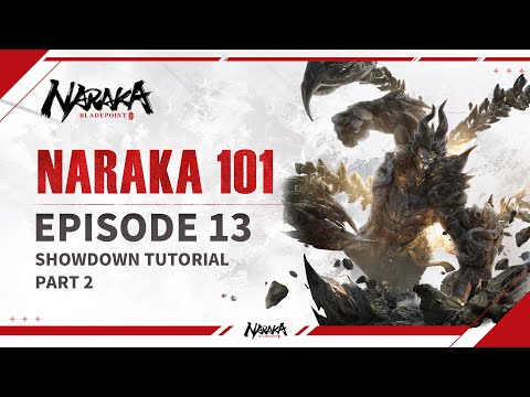 Naraka: Bladepoint: Guide / Tutorial 101: Campaign Mode: Showdown Tutorial Part 2