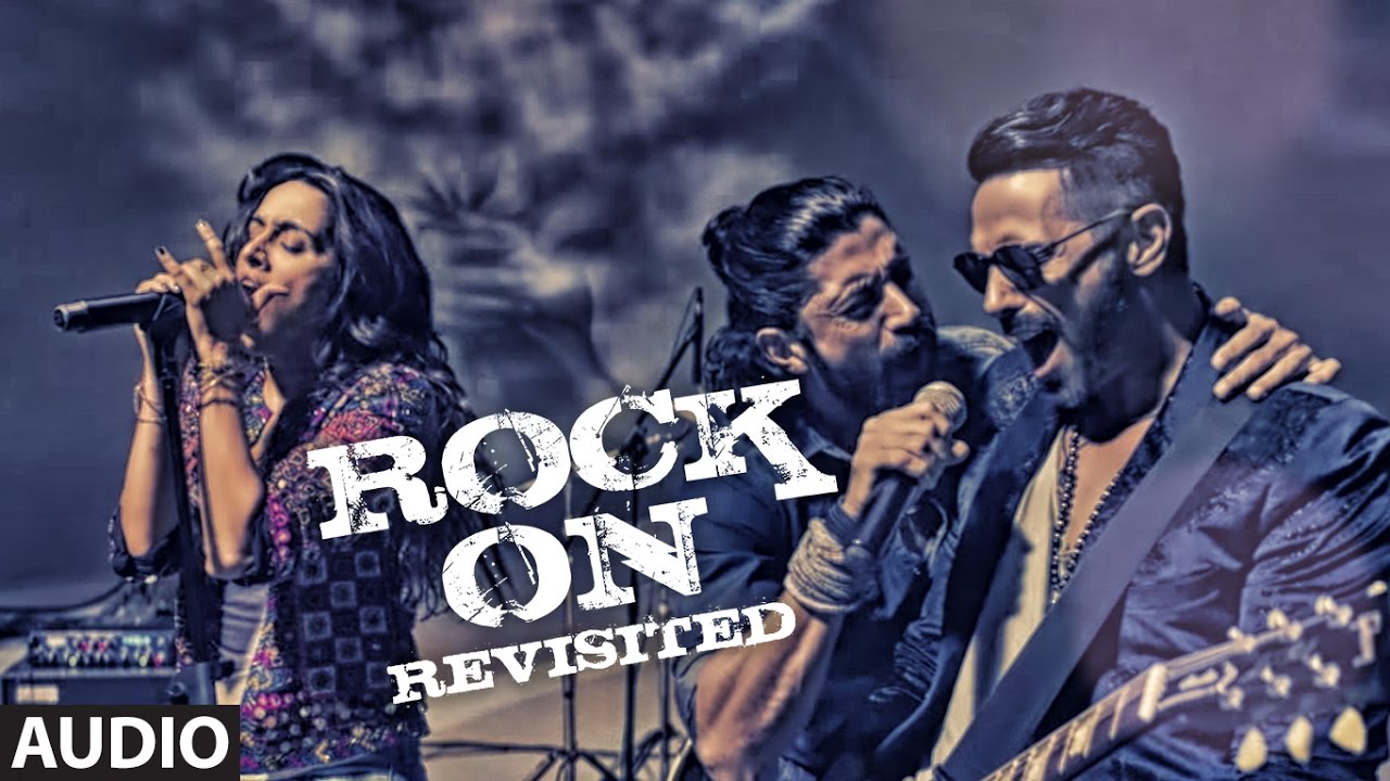 ROCK ON REVISITED Full Song Audio  Rock On 2  Farhan AkhtarShraddha KapoorArjun RampalPurab