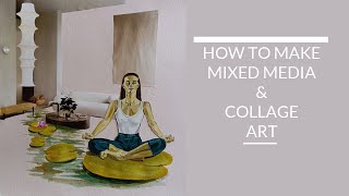 HOW TO MAKE MIXED MEDIA &amp; COLLAGE ART #art #collageartwork #collage #mixedmediaart