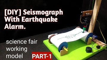 How to make seismograph at home||simple Earthquake detector PART-1