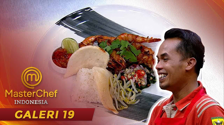 MASTERCHEF INDONESIA - Nasinya Tinggal Segini, Lord Adi Ketawa | Galeri 19