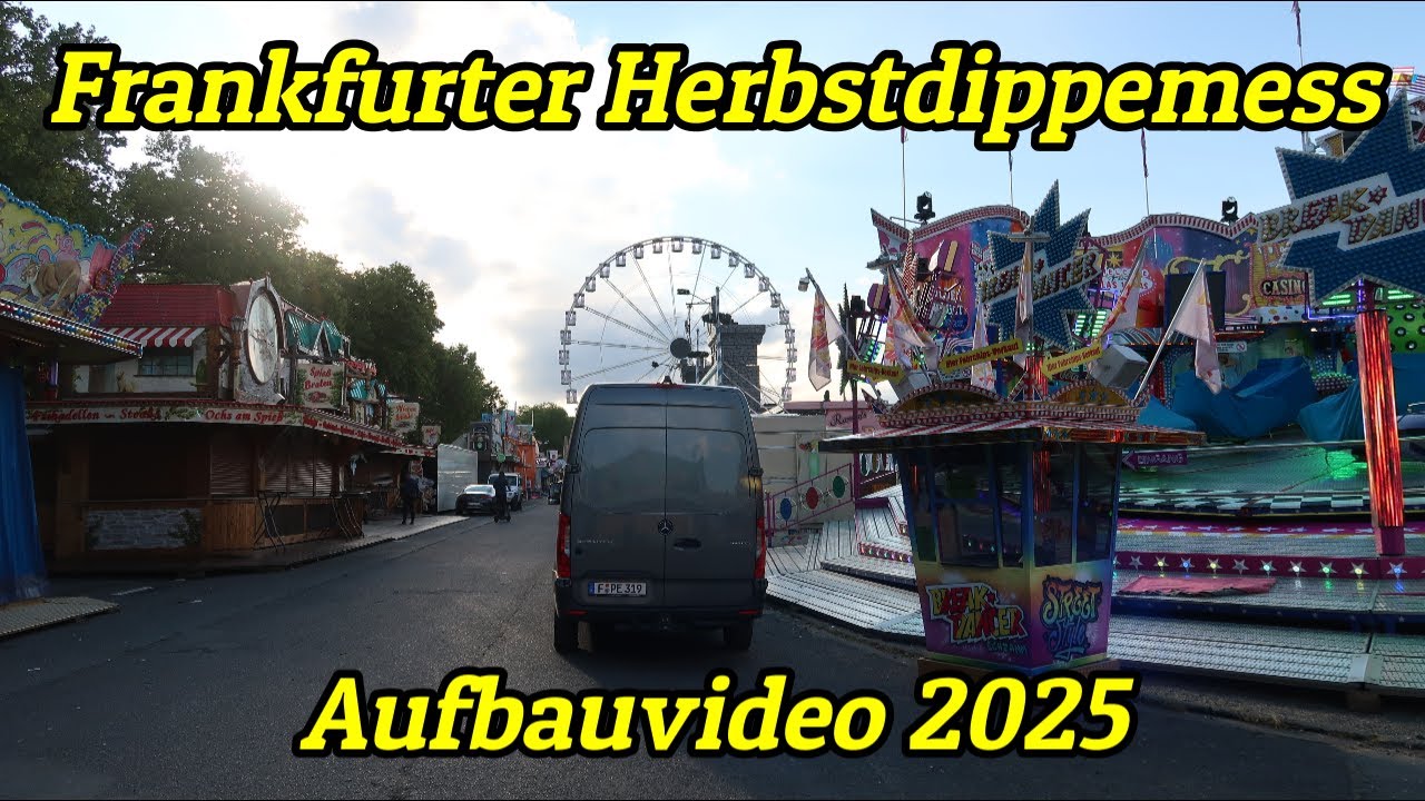 Frankfurter Herbst Dippemess Aufbauvideo 2025