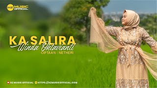 KA SALIRA - WINDA OKTAVIANTI | Official Music Pop Sunda