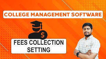 Fees Collection Setting in College management Software : Part - C7