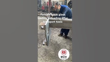 Forklift beam container loading tools #glass #lifter #forklift #container #hanging