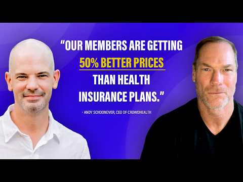 CrowdHealth Is Disrupting Traditional Insurance | Dr. Shawn Baker & Andy Schoonover