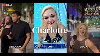 Charlotte Hilarious Street Interviews by Ava Rose of AsherClan #asherclantv #asherclan #interview