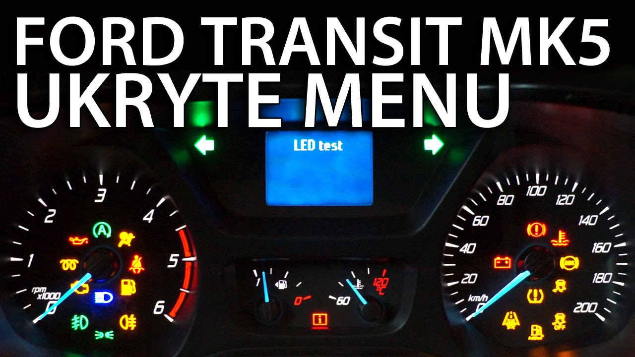 Ukryte menu zegarów Ford Transit MK5 (testowy tryb