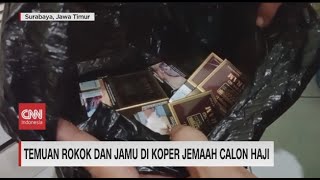 Temuan Rokok Dan Jamu di Koper Jemaah Calon Haji