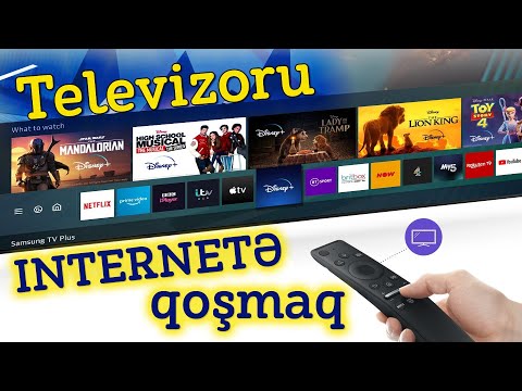 Televizorun internetə qoşulması / Televizoru internete qosmaq qaydası