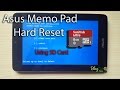 Asus Memo Pad hard reset with MicroSD card (When button cominations Fail)