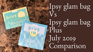 July 2019 Ipsy Glam Bag Vs Ipsy Glam Bag Plus