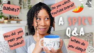 The MOST Tea I&#39;ve EVER Spilled: Answering Your SPICY Questions