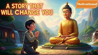 His Kindness Changed His Destiny Life Changing Buddha Story