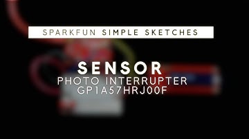 SparkFun Simple Sketches - Photo Interrupter