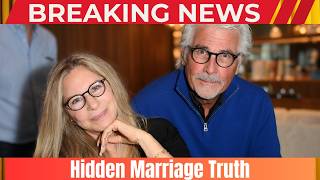 Barbra Streisand And James Brolin's Strange Private Marriage Rituals That Nobody Outside Has Ever Se