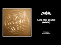 Justice  safe and sound www official audio