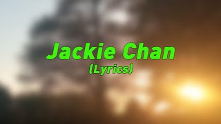 Tiësto & Dzeko ft. Preme & Post Malone - Jackie Chan (Lyrics)