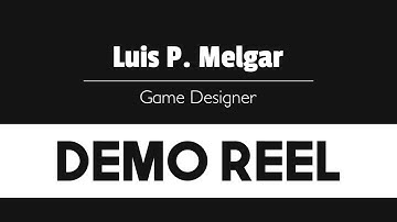 Game Design Demo Reel