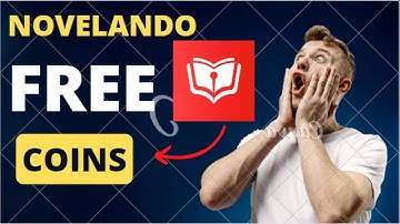 novelando coins free . novelando app free unlimited coins