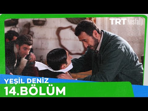 Yeşil Deniz 14.Bölüm Tek PARÇA FULL HD 1080p