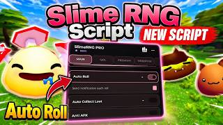 🔥NEW Slime RNG Script - Auto Roll, Auto Collect Loot, | Mobile & PC | Roblox