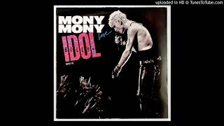 Billy Idol -  Mony Mony (Hung Like A Pony Mix)