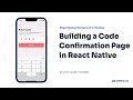 #44 Building a Modern Code Confirmation Screen with Numpad in React Native