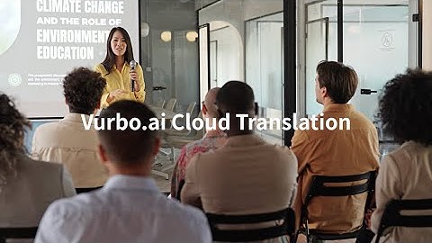 Vurbo.ai Tutorial: How to Use Cloud Translation
