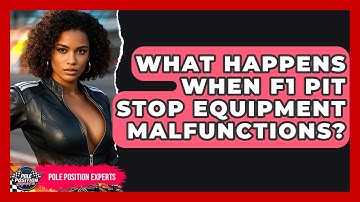 What Happens When F1 Pit Stop Equipment Malfunctions? - Pole Position Experts