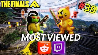The Finals MOST VIEWED Reddit &Twitch Clips Learn all the tricks and skills and smart in  game #39