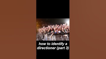 how to identify a directioner (part 3)