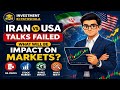Iran vs USA Talks Failed 🚨 What Will Be Impact on Stock Market?  Investment Ki Pathshala is live!