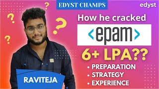 Edyst Champs -Raviteja  | 6 LPA+ | EPAM Systems