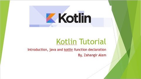 1. Kotlin programming -  Introduction with live coding (Bangla tutorial)