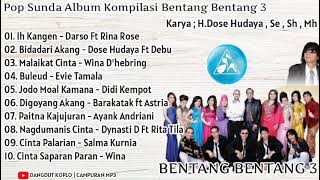 POP SUNDA ALBUM KOMPILASI BENTANG BENTANG VOL.3 | FULL ALBUM [  MUSIK MP3 ]