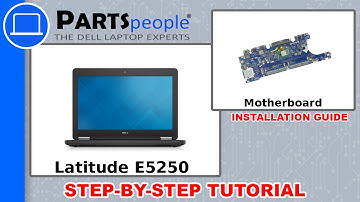 Dell Latitude E5250 (P25S001) Motherboard How-To Video Tutorial