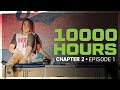 10000 Hours Chapter 2 - The Darkest - Episode 1 | Basketball Documentary