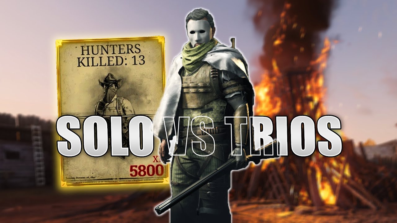 13 Kills Solo vs Trios | Hunt: Showdown - YouTube
