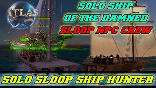 Atlas - Sloop Solo Ship of The Damned | NPC CREW |