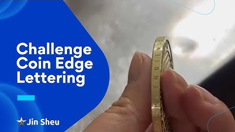 Challenge Coin Edge Lettering | Custom Coin Maker | Custom Challenge Coins | Souvenir Coins
