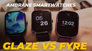 Ambrane wise glaze vs Ambrane Fyre | Amoled Display calling Watches battle | 2023 model | new video