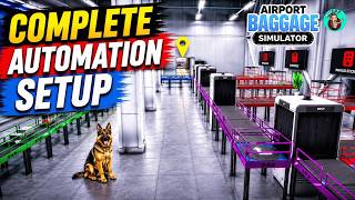 The Perfect Complete Automation Setup! | Airport Baggage Simulator screenshot 2