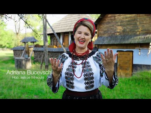 Adriana Bucevschi — Hop, asa pe intrecute  (Official Video) NOU