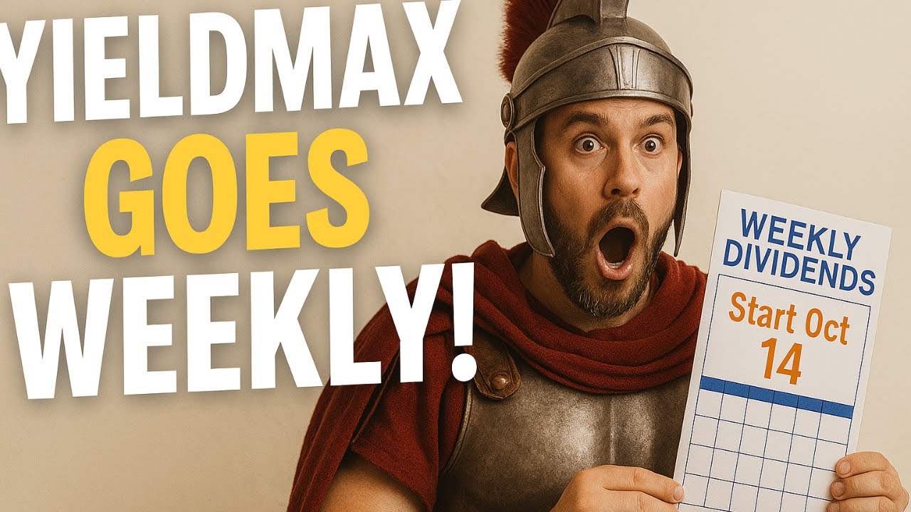 YieldMax Goes WEEKLY! No More Waiting for Monthly Dividends (Effective ...