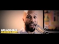 Common Drops a New Verse w/ The L.A. Leakers