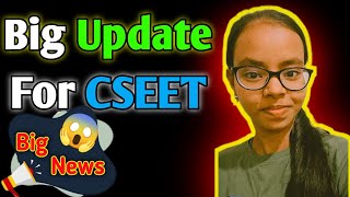 Big UPDATE For CSEET Students In 2026