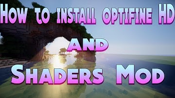 Minecraft: How to Install/Download Optifine HD & Shaders Mod for Minecraft 1.10.2 (2017)