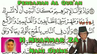 H Muammar ZA \u0026 Nani Oding (Al Qur'an Terjemahan Vol 5 Part 2)