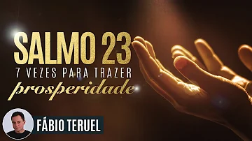 Como rezar o salmo 23 para prosperidade?